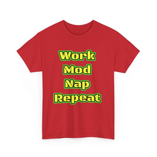Work Mod Nap Repeat t-shirt - Image 31