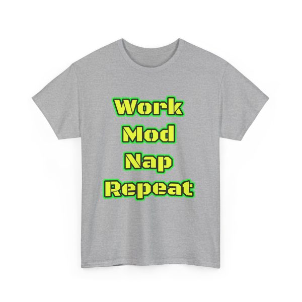 Work Mod Nap Repeat t-shirt - Image 11