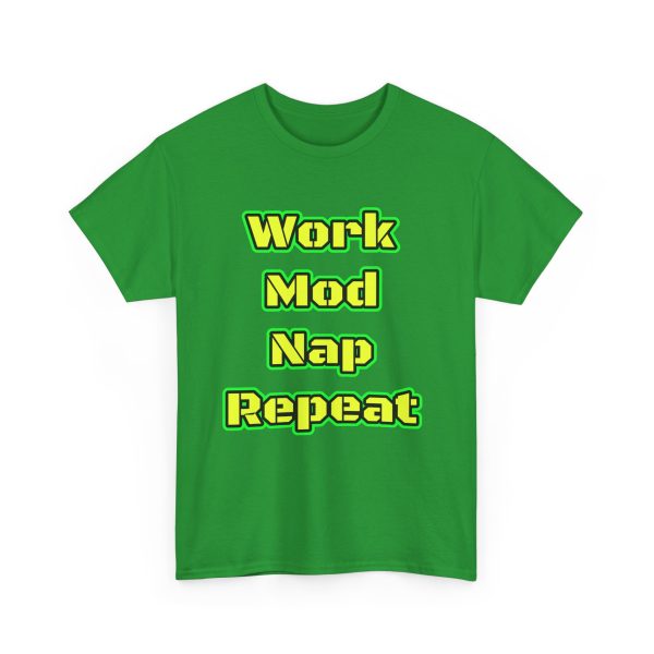 Work Mod Nap Repeat t-shirt - Image 19