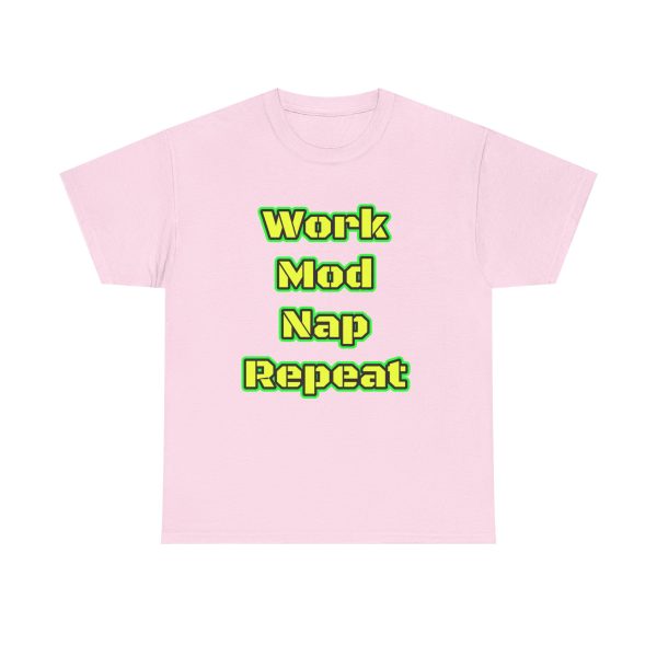 Work Mod Nap Repeat t-shirt - Image 25