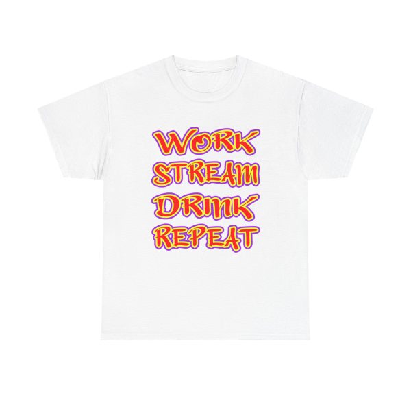 Work Stream Drink Repeat t-shirt