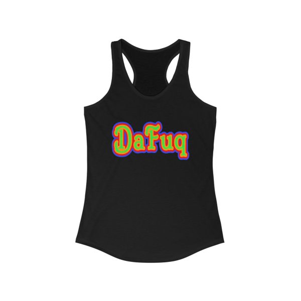 'Dafuq' Women's Racerback Tank by DJ GameDayDog - Image 2