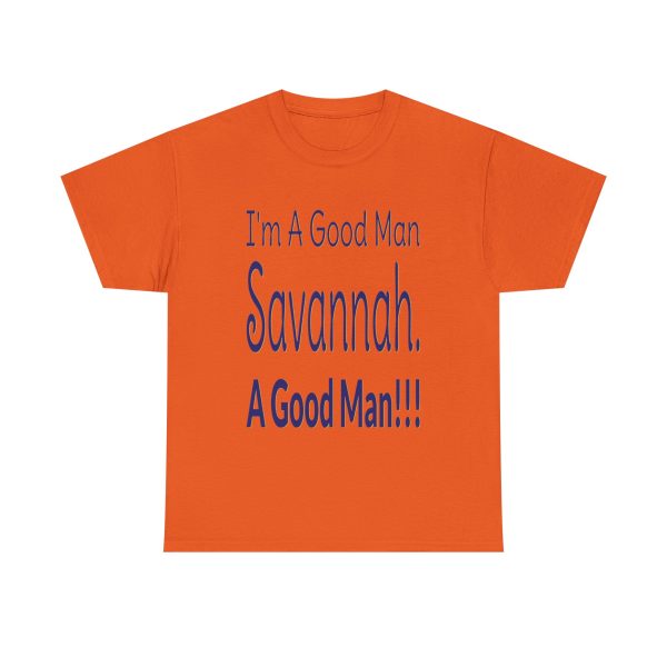 I'm A Good Man Savannah T-Shirt by DJ GameDayDog - Image 3